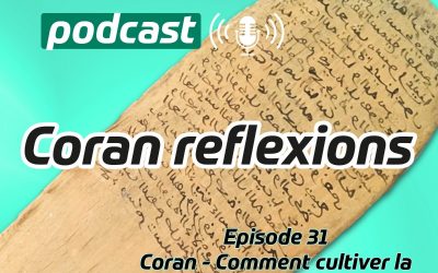 Coran – Comment cultiver la confiance totale en Allah (Rediffusion Ramadan 2025)